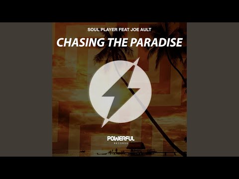 Chasing The Paradise (feat. Joe Ault)