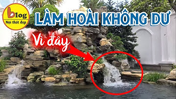 Những sai lầm về phong thủy khi đặt hòn non bộ mất hết vận may của gia chủ