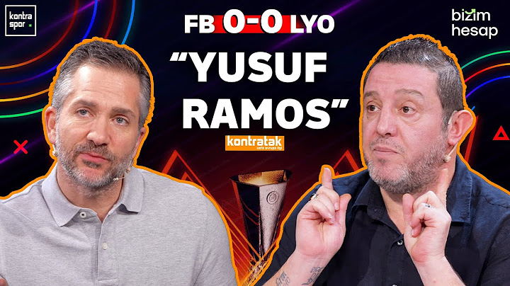 CANLI | Fenerbahçe - Lyon Maç Sonu | Nihat Kahveci, Nebil Evren | Kontratak