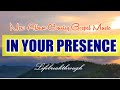 In Your Presence- New Country Gospel Album by Lifebreakthrough