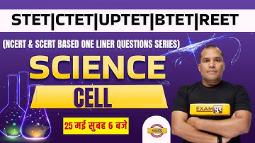 CTET Science Classes | UPTET Science | Super TET Science Cell | Science by Adarsh Sir