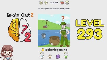 Brain Out 2 Level 293 Solution Walkthrough