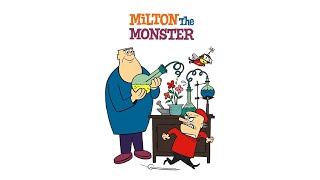 Milton The Monster: (1965) Theme Song