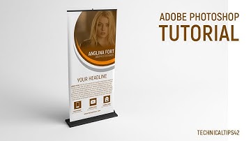 Business Roll Up Banner Design - Photoshop CC Tutorial