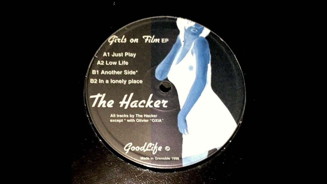 The Hacker - Another Side (Girls On Film EP - GoodLife/1998)