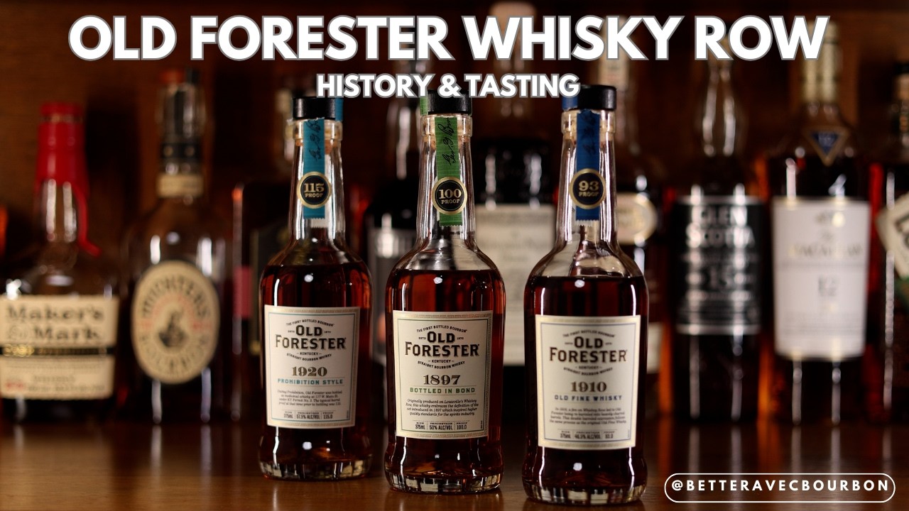 Old Forester Whisky Row History and Tasting of 1897, 1910, and 1920 | Tastings | BetterAvecBourbon