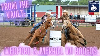 From The Vault: Medford & Merrill, WI Rodeos