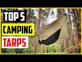 Top 5 Best Camping Tarps In 2022