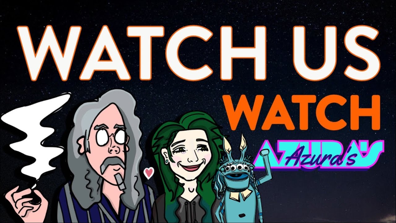 WES BIRTHDAY Watch Us Watch: Azura's February 13th 2026