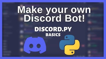 How to make a Discord Bot with Python in 2021! (Discord.py)