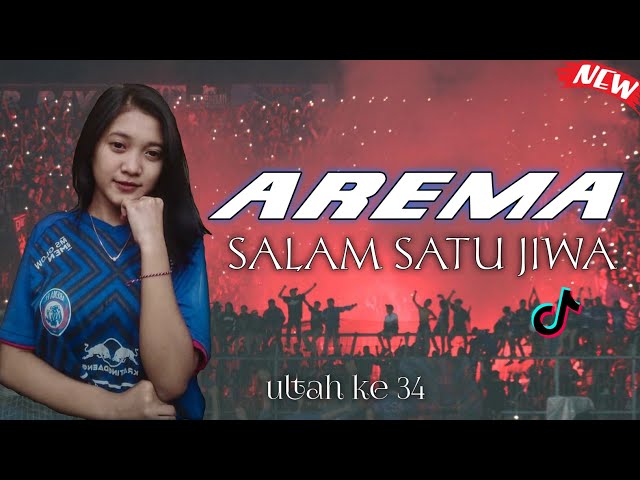 DJ AREMA SALAM SATU JIWA SPESIAL ANNIVERSARY KE 34 || RHN PROJECT RMX class=