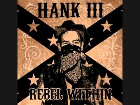 Hank Williams III   Rebel Within