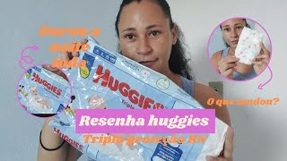 FRALDA PARA RN.FRALDA HUGGIES TRIPLA PROTEÇÃO .O QUE MUDOU?