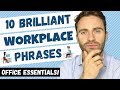 10 Brilliant WORKPLACE Phrases | ENGLISH FOR WORK