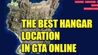 GTA 5 Online How To Buy A Hangar And The Best Location For The Hangar Business