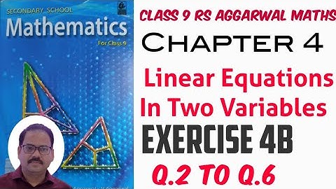 Exercise 4B Q.2 to Q.6 Class 9 RS Aggarwal Maths