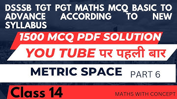 DSSSB TGT PGT MATHS 1500 MCQ PDF SOLUTION TOPIC METRIC SPACE