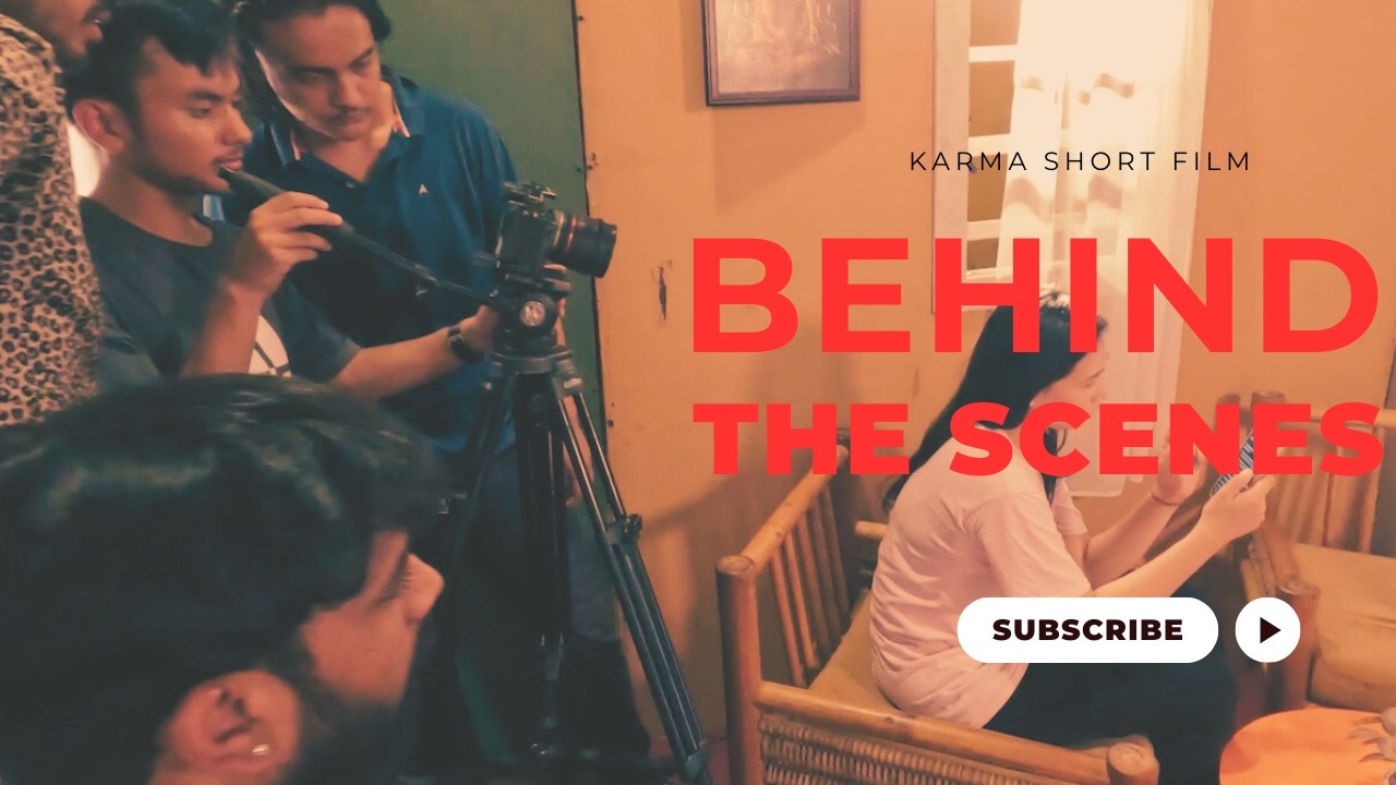 The Making of Karma (Short Film BTS)