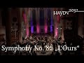 Haydn Symphony No. 82 &quot;l&#39;Ours&quot; | Kammerorchester Basel | Giovanni Antonini (Haydn2032, Vol. 11)