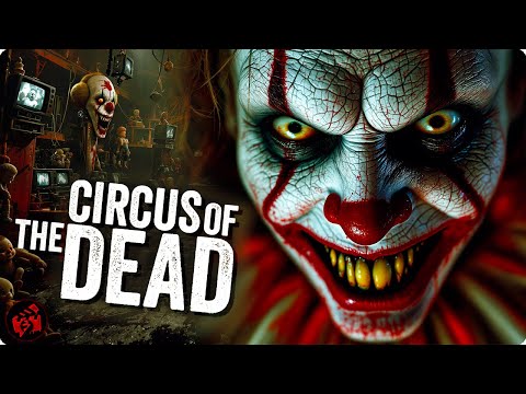 CIRCUS OF THE DEAD