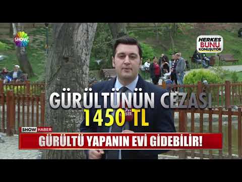 Gürültü Yapanın Evi Gidebilir!