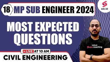 MP Sub Engineer 2024 / DDA JE 2024 Civil Engineering | Most Important Questions | By Vaibhav Sir