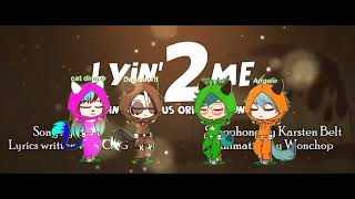 Lyin 2 Me - Among Us Song / Gacha club / Sub Español