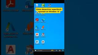 Como desactivar superfetch sysmain en Windows 10 #pc #windows10towindows11