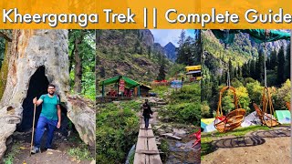 Kheerganga trek || Kasol || Complete guide 2022