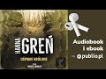 Uśpione królowe. Hanna Greń. Audiobook PL [Kryminał]