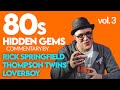 Top 5 Forgotten 80s Songs You HAVE To Hear Vol. 3 | POP FIX | Professor of Rock
