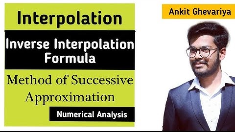 Inverse Interpolation Formula || Method of Successive Approximation || Numerical Analysis