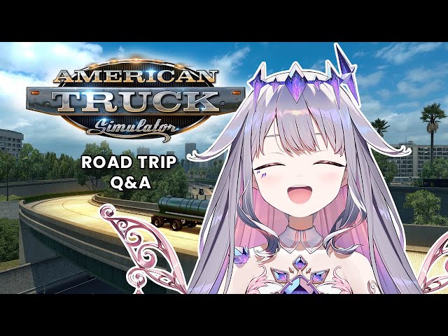 【American Truck Simulator】Get to Know Me Road Trip!!のサムネイル