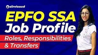 EPFO SSA Job Profile | Roles & Responsibilities | Posting & Transfers