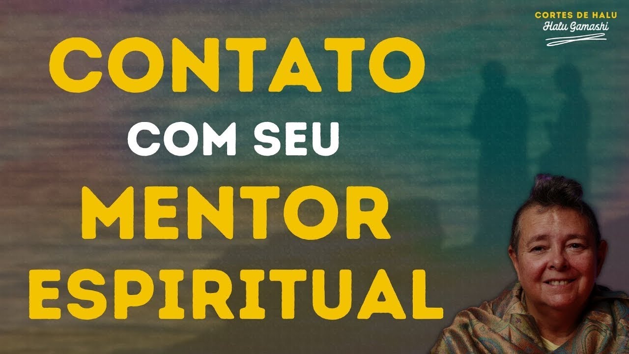 Como entrar em CONTATO com seu MENTOR ESPIRITUAL | Cortes de Halu