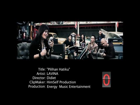 Lavina - Pilihan Hatiku (Official Music Video)