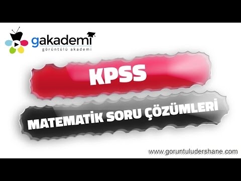 KPSS Matematik Çıkmış Sınav Soruları Ve Çözümleri