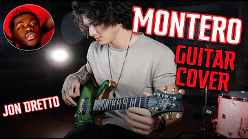 Lil Nas X - MONTERO (Call Me By Your Name) (Guitar Cover Full - Jon Dretto)