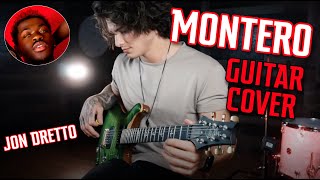 Lil Nas X  MONTERO (Call Me By Your Name) (Guitar Cover Full  Jon Dretto)