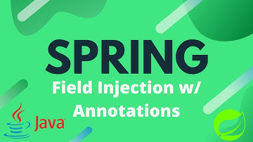 Spring Tutorial - 5 - Field Injection with Annotations