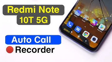 How to Auto Call Record in Redmi Note 10T 5g | Redmi Note 10T 5g Auto Call Recording Settings