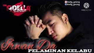 Irwan D'academy-pelaminan kelabu|om adell|music koplo