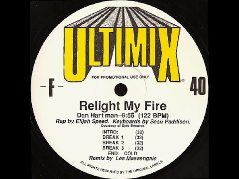 Relight My Fire (Ultimix) - Dan Hartman
