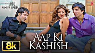 Aap Ki Kashish Full Song with Lyrics | Aashiq Banaya Aapne | Emraan Hashmi, Tanushree Dutta