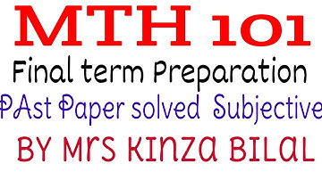 mth101 past papers subjective complete solution