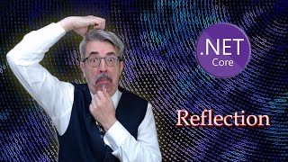 .NET Reflection