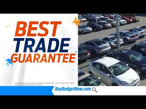 Guaranteed Best Trade with 100% Satisfaction at Budget Car and Truck Sales!