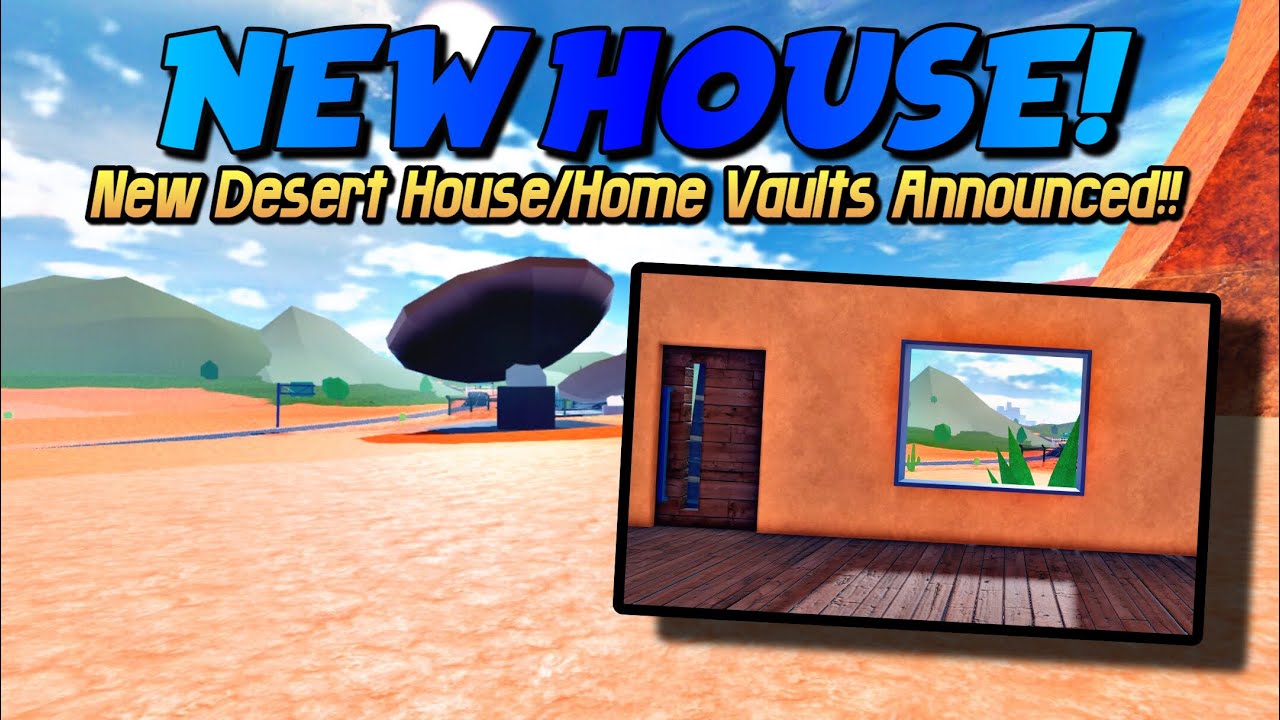 New Crater Desert House/Home Vaults Announced for Roblox Jailbreak