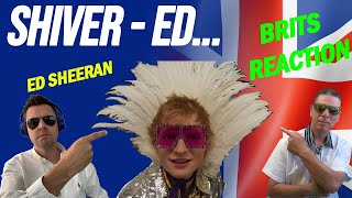 Ed Sheeran  Shivers   Mv brits Reaction