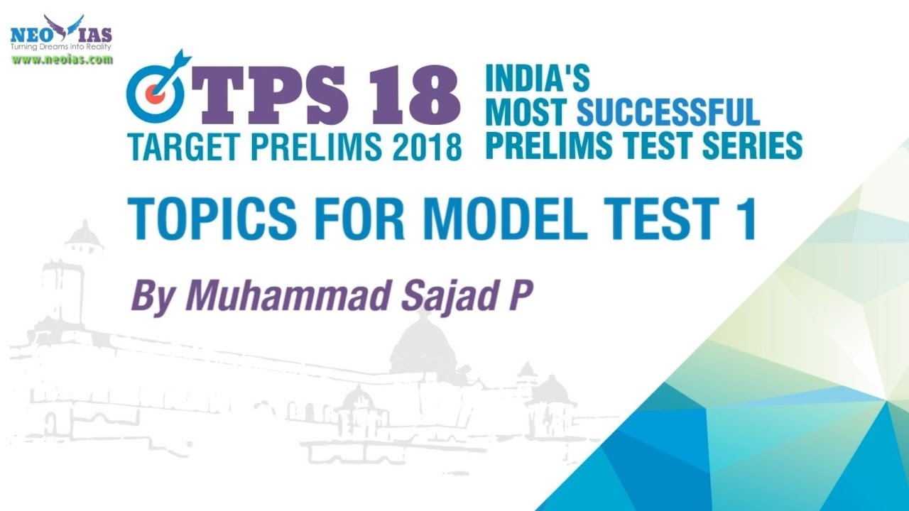Current Affairs Topics for Model Test 1 | Target Prelims 2018 | NEO IAS